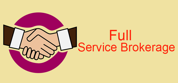 know-all-about-full-service-brokerage-and-full-service-brokers-in-india