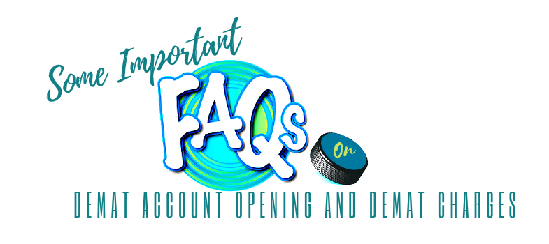faq demat account opening demat charges