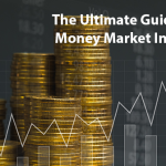Learn about Money Market