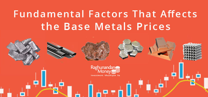 Factors affecting base metal prices