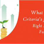 What are the Criteria’s for Picking Right Mutual Funds