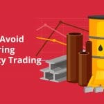 5 Ways to Avoid Losses during Commodity Trading