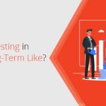Investing for Long-Term