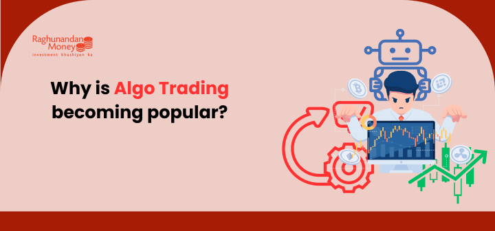 Why Algo Trading