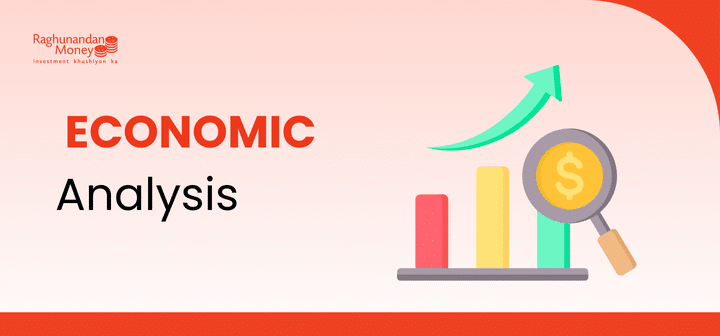 Economic Analysis - Raghunandan Money. The image features a bar chart with increasing bars, a magnifying glass with a dollar sign, and an upward green arrow, symbolizing financial growth and analysis. The design has a red and pink theme with the 'Raghunandan Money' logo