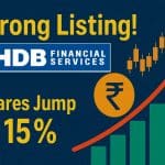 HDB Financial Shares Jump 15% on Stock Market Listing; Investors Make Rs 2,200 on 1 Lot