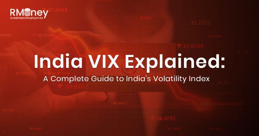 India VIX Explained: A Complete Guide to India’s Volatility Index