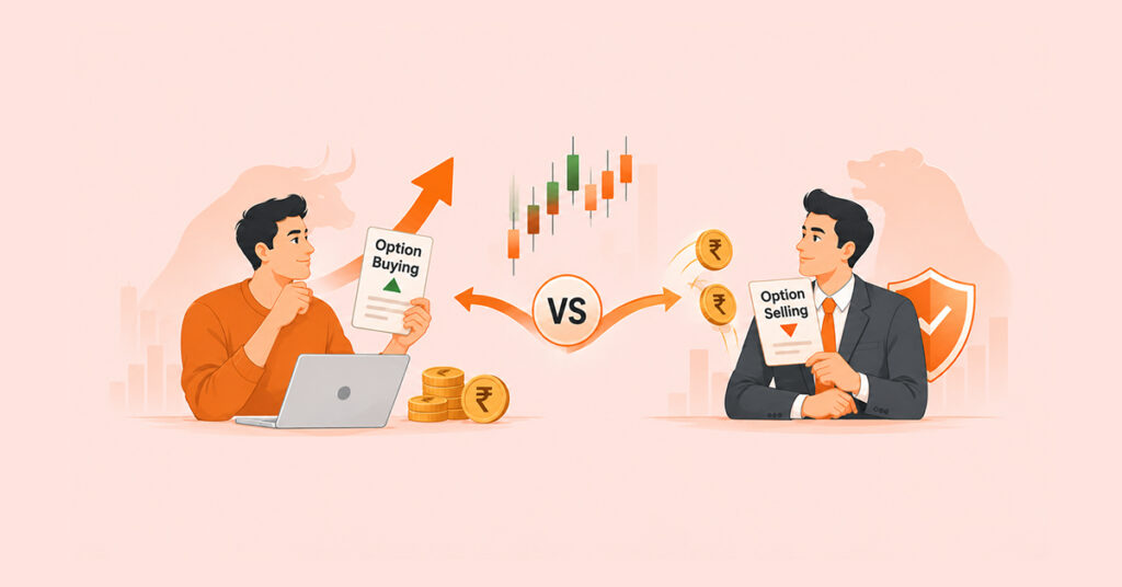 Option Buying vs Option Selling: Which Strategy Is Right for Your Trading Style?