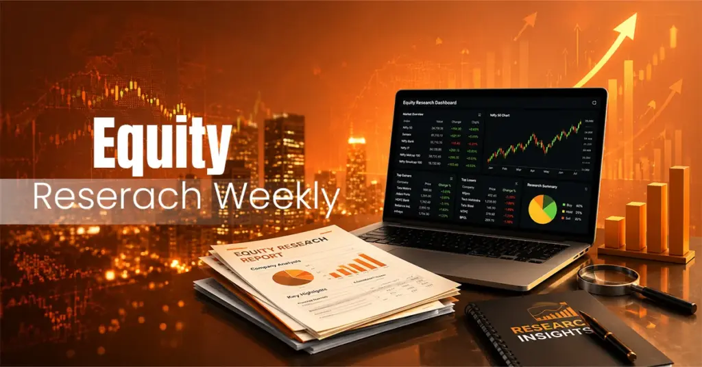 EQUITY RESEARCH (08th Aug 2026)