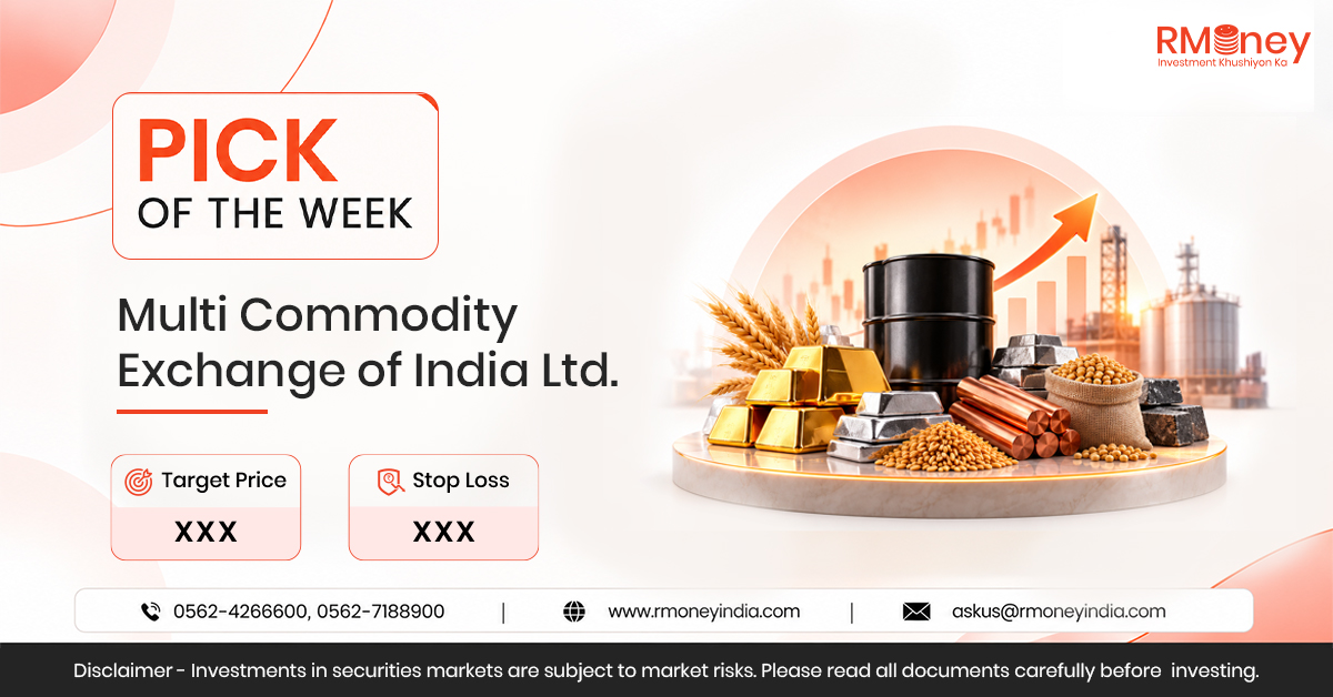 Pick of the Week (RCS) MCX